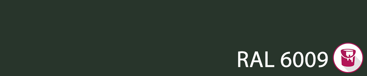 Ral 6009 Ral 6009